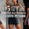 The Ultimate Guide to Styling Gym Outfits for Women Shorts Fitness: 5 Looks You'll Love