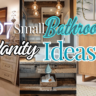 7 Brilliant Small Bathroom Vanity Ideas to Transform Your Tiny Space
