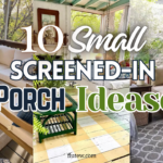 10 Brilliant Small Screened-In Porch Ideas to Maximize Your Space
