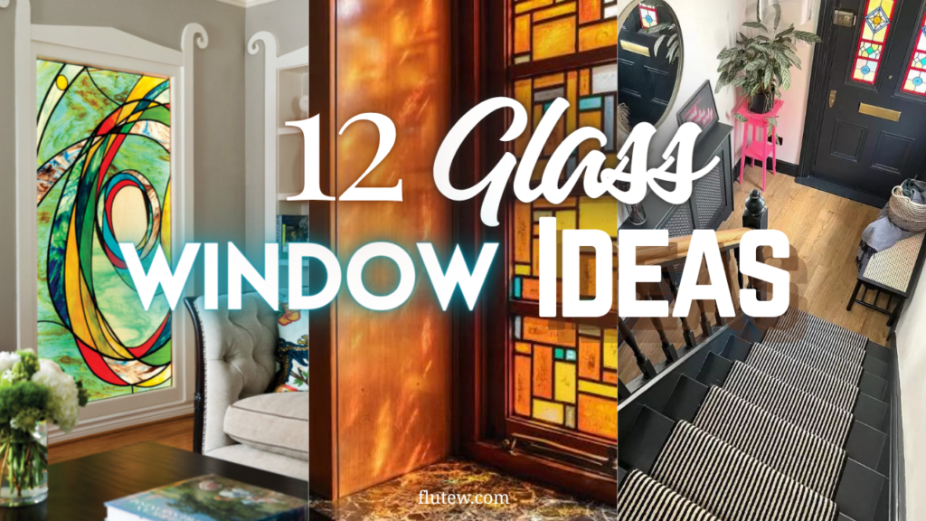 12 Breath-Taking Glass Window Ideas to Instantly Elevate Your Home’s Style