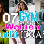 7 Trendsetting Gym Workouts Women Outfit Ideas to Rock Your Fitness Sessions
