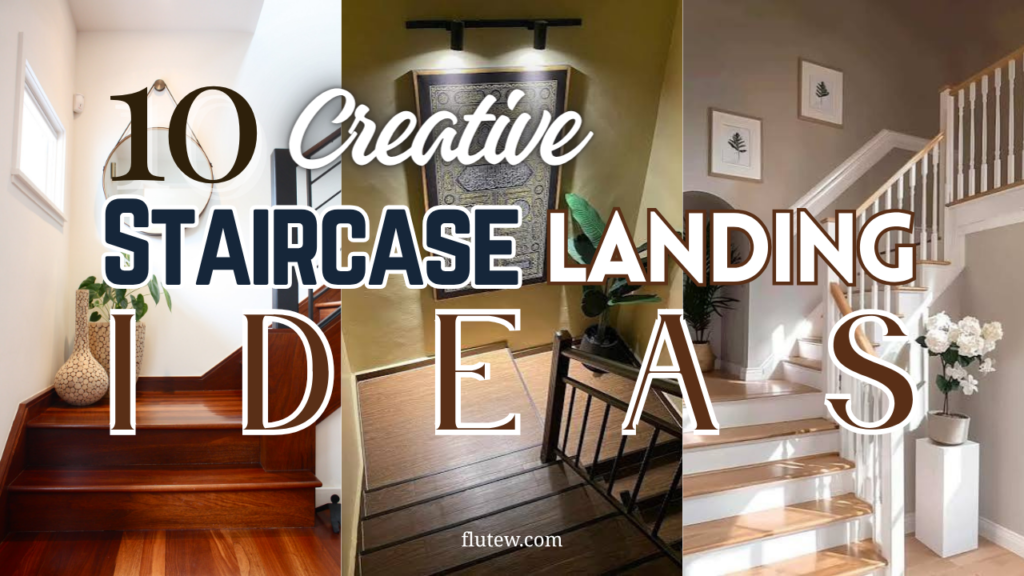 8 Creative Staircase Landing Ideas to Instantly Elevate Your Home